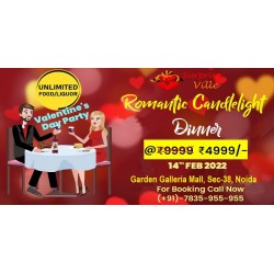 Unlimited Liquor Romantic Candle Light Dinner At Garden Galleria Mall Sector 38 Noida On This Valentine 14th Feb 2022